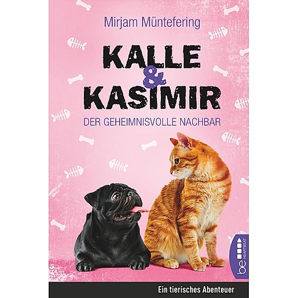 Kalle und Kasimir - Der geheimnisvolle Nachbar, Mirjam Müntefering