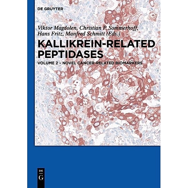 Kallikrein-Related Peptidases in Cancer / Kallikrein-related peptidases
