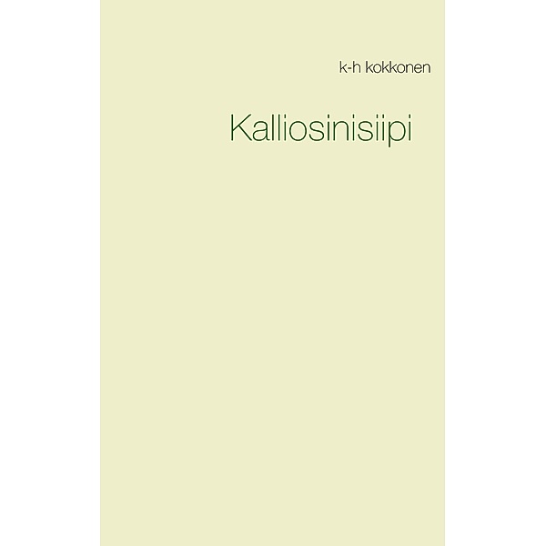 Kalliosinisiipi, K-H Kokkonen