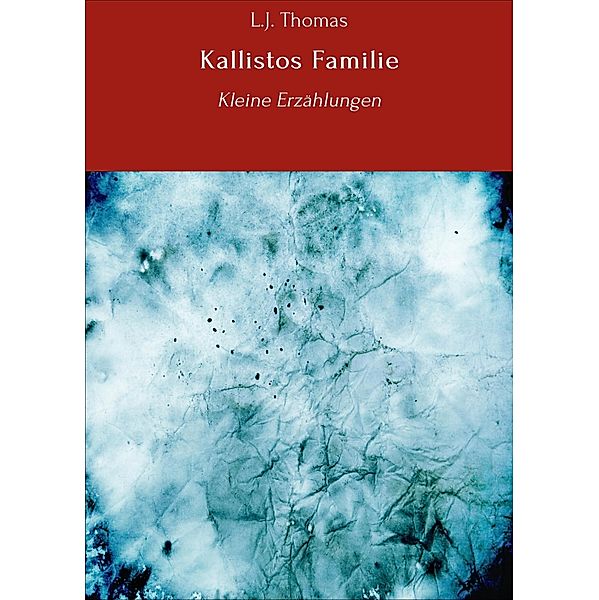 Kallistos Familie, L. J. Thomas