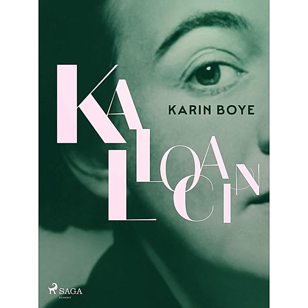 Kallocain / Svenska Ljud Classica, Karin Boye