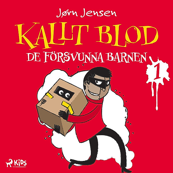 Kallt blod - 1 - Kallt blod - De försvunna barnen, Jørn Jensen
