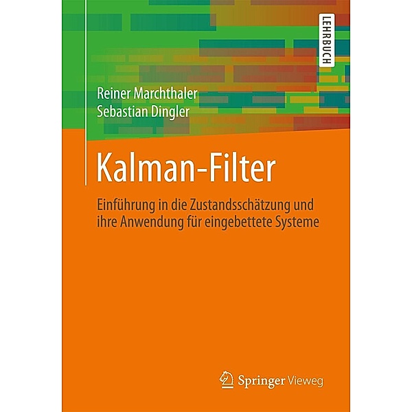 Kalman-Filter, Reiner Marchthaler, Sebastian Dingler