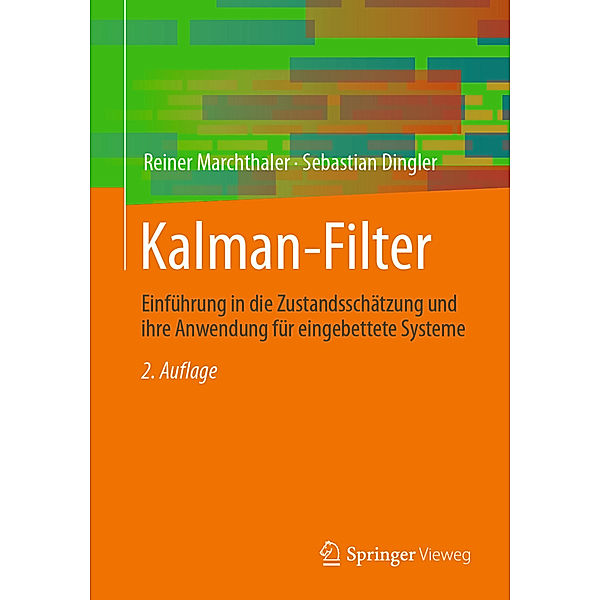 Kalman-Filter, Reiner Marchthaler, Sebastian Dingler