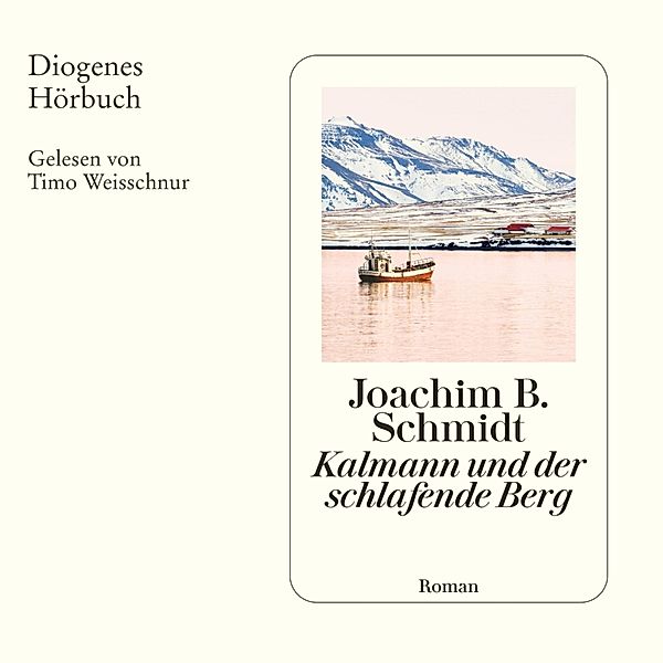 Kalmann - 2 - Kalmann und der schlafende Berg, Joachim B. Schmidt