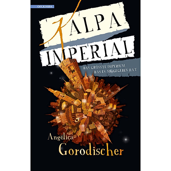 Kalpa Imperial, Angélica Gorodischer