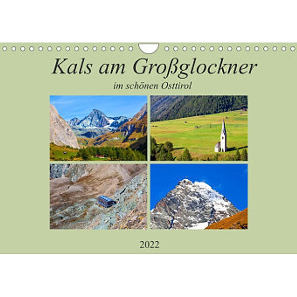 Kals am Großglockner (Wandkalender 2022 DIN A4 quer), Christa Kramer