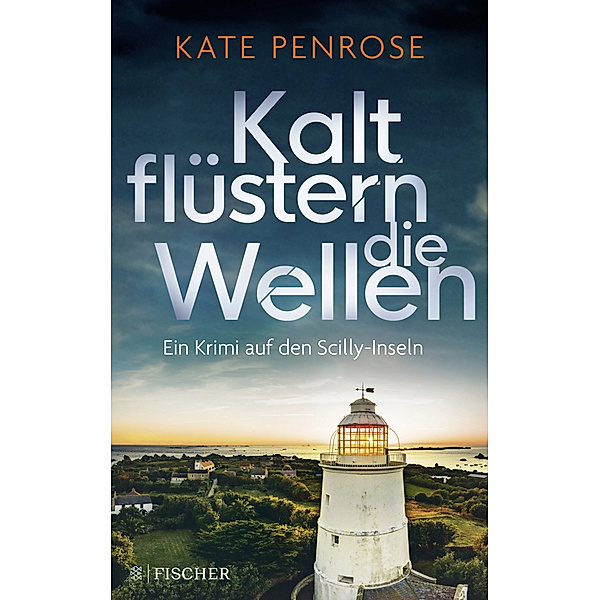 Kalt flüstern die Wellen / Ben Kitto Bd.3, Kate Penrose
