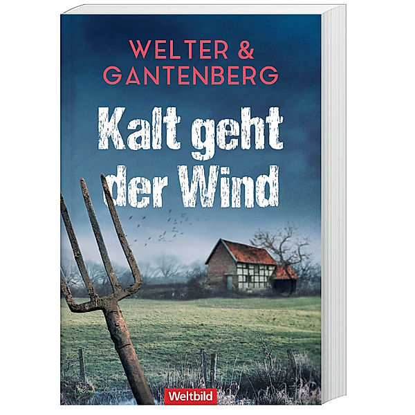 Kalt geht der Wind / Kommissarin Inka Luhmann Bd. 1, Michael Gantenberg, Oliver Welter