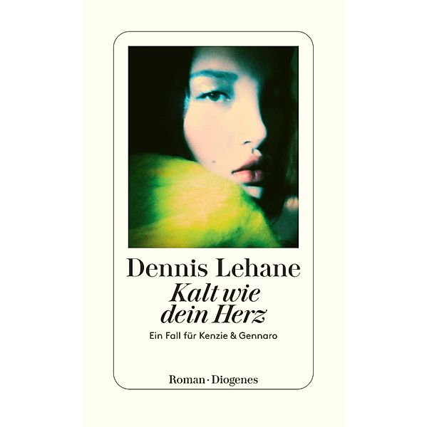 Kalt wie dein Herz / Patrick Kenzie & Angela Gennaro-Krimi Bd.5, Dennis Lehane