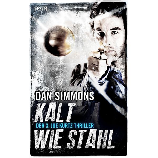 Kalt wie Stahl, Dan Simmons