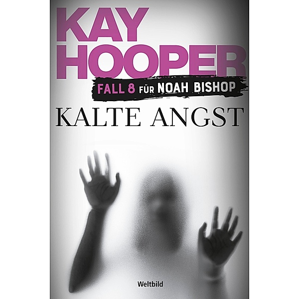 Kalte Angst, Kay Hooper