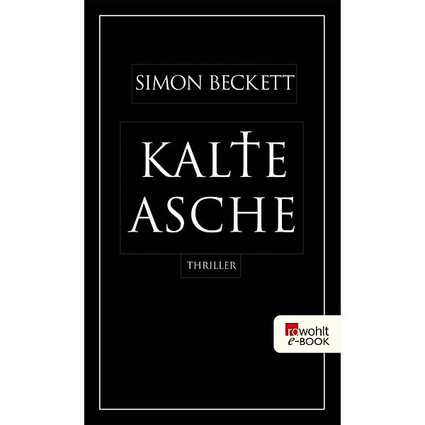 Kalte Asche / David Hunter Bd.2, Simon Beckett