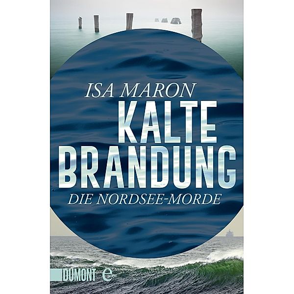 Kalte Brandung / Nordsee-Morde Bd.2, Isa Maron