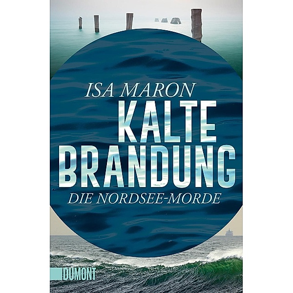 Kalte Brandung / Nordsee-Morde Bd.2, Isa Maron