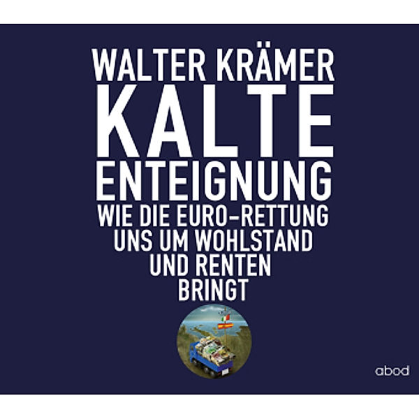 Kalte Enteignung, Walter Krämer