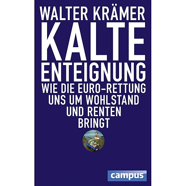 Kalte Enteignung, Walter Krämer