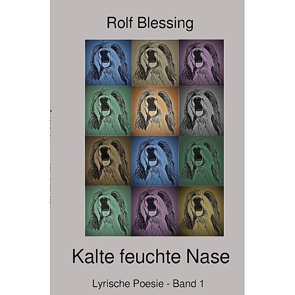 Kalte feuchte Nase, Rolf Blessing