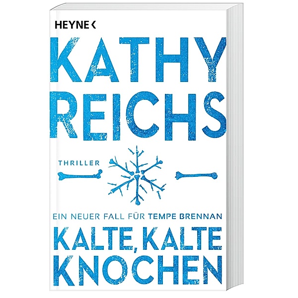 Kalte, kalte Knochen / Tempe Brennan Bd.21, Kathy Reichs