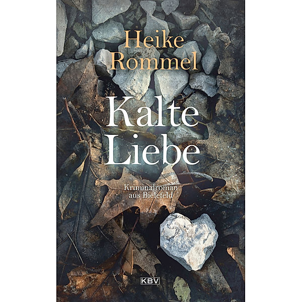 Kalte Liebe, Heike Rommel