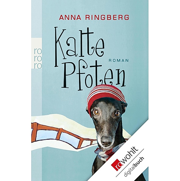 Kalte Pfoten, Anna Ringberg