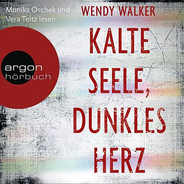 Kalte Seele, dunkles Herz, Wendy Walker