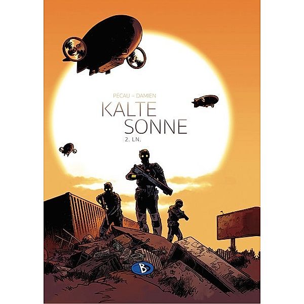 Kalte Sonne - L. N., Damien, Jean-Pierre Pécau