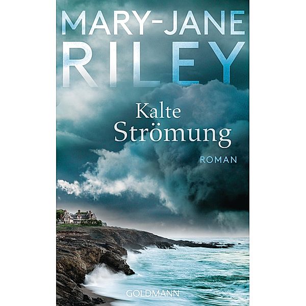 Kalte Strömung / Alex Devlin Bd.2, Mary-Jane Riley