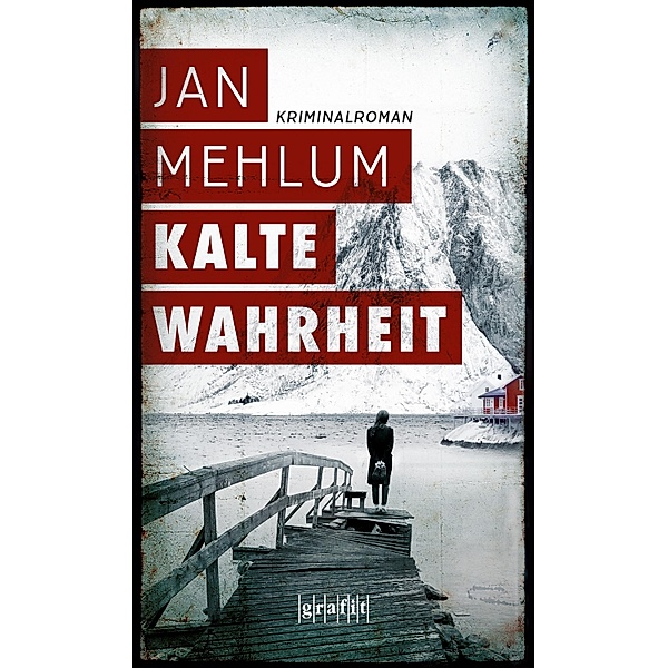 Kalte Wahrheit, Jan Mehlum