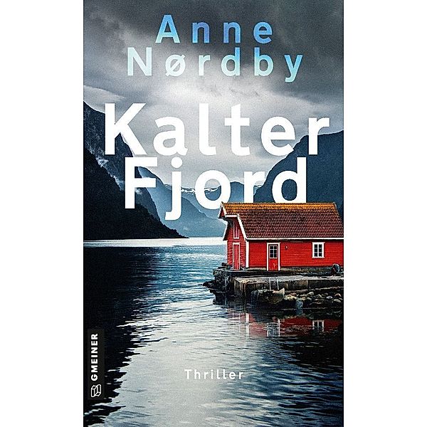 Kalter Fjord, Anne Nordby