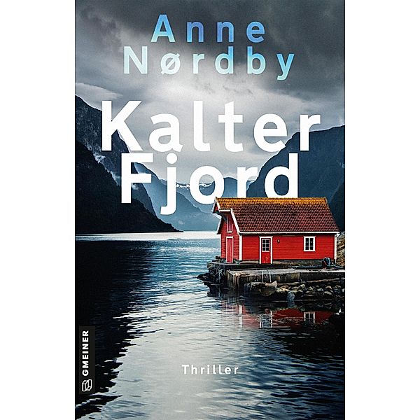 Kalter Fjord / Tom Skagen Bd.3, Anne Nordby