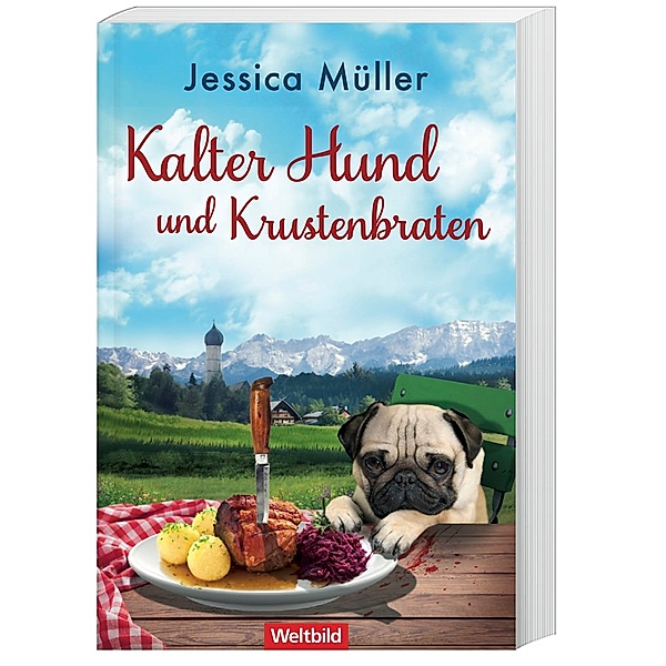 Kalter Hund und Krustenbraten / Hauptkommissar Hirschberg Bd. 7, Jessica Müller