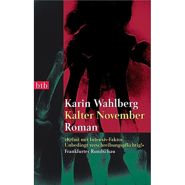 Kalter November, Karin Wahlberg