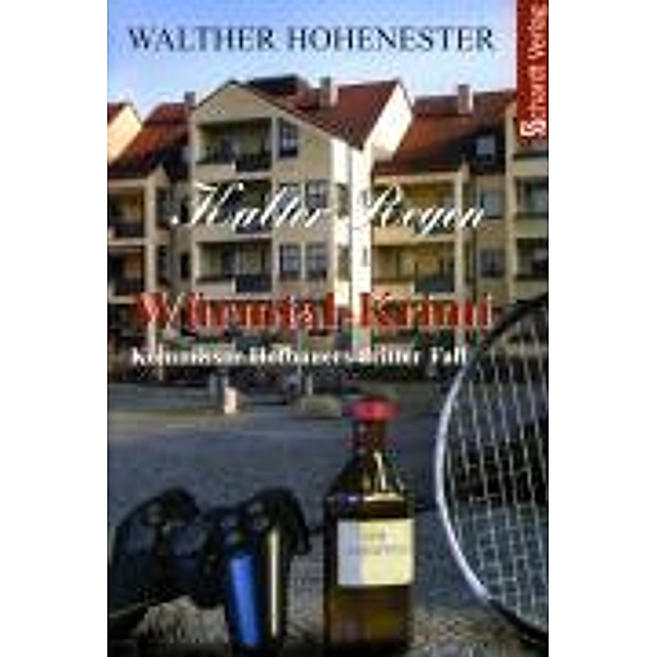 Kalter Regen, Walther Hohenester