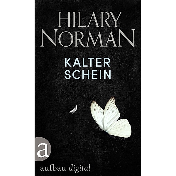 Kalter Schein, Hilary Norman
