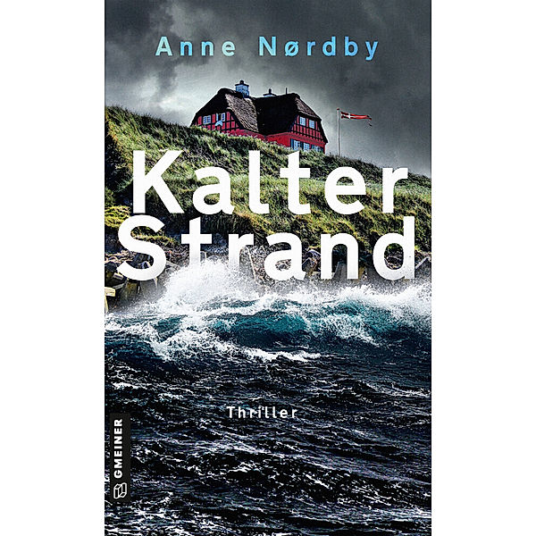 Kalter Strand, Anne Nordby