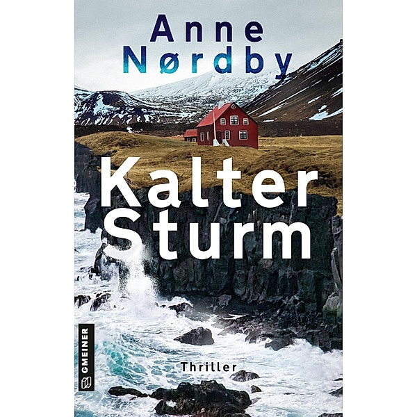 Kalter Sturm / Tom Skagen Bd.4, Anne Nordby