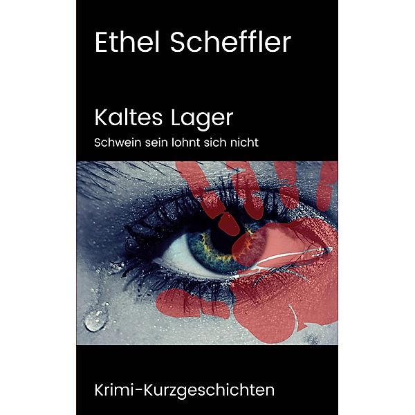 Kaltes Lager, Ethel Scheffler