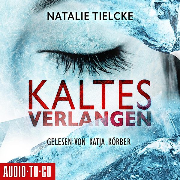 Kaltes Verlangen, Natalie Tielcke