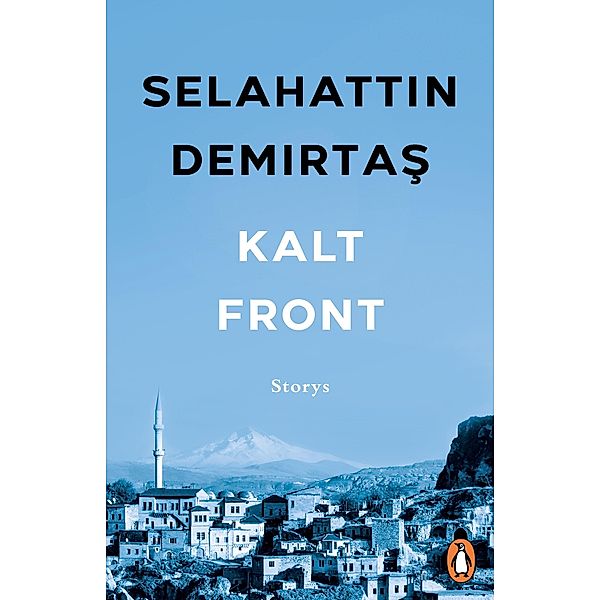 Kaltfront, Selahattin Demirtas