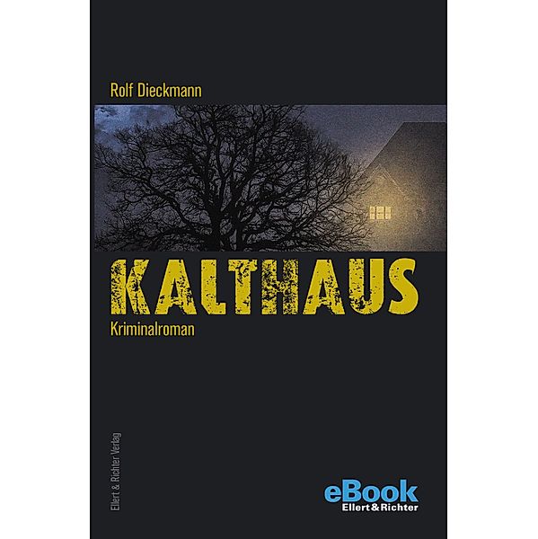 Kalthaus, Rolf Dieckmann