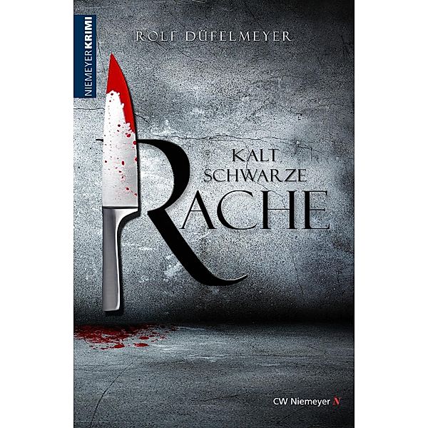Kaltschwarze Rache / Westfalen-Krimis (Piper), Rolf Düfelmeyer
