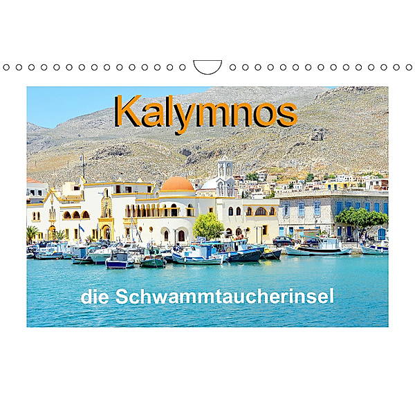 Kalymnos - die Schwammtaucherinsel (Wandkalender 2019 DIN A4 quer), Nina Schwarze