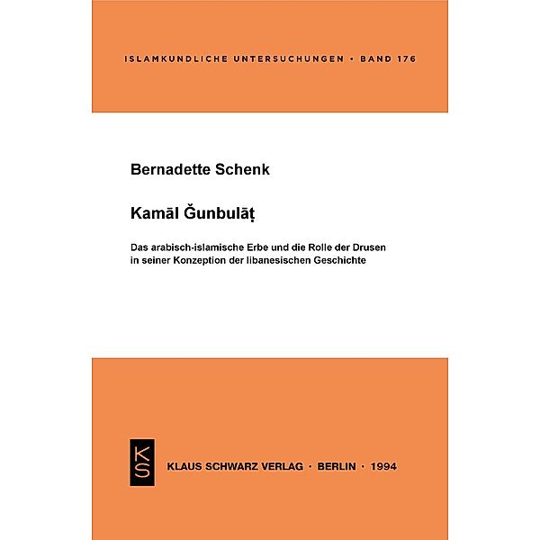 Kamal Gunbulat / Islamkundliche Untersuchungen Bd.176, Bernadette Schenk