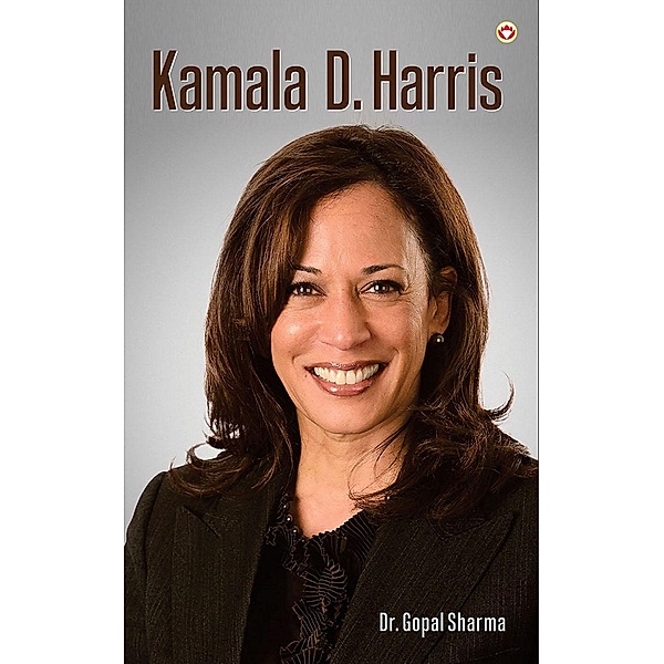 Kamala D. Harris / Diamond Books, Gopal Sharma