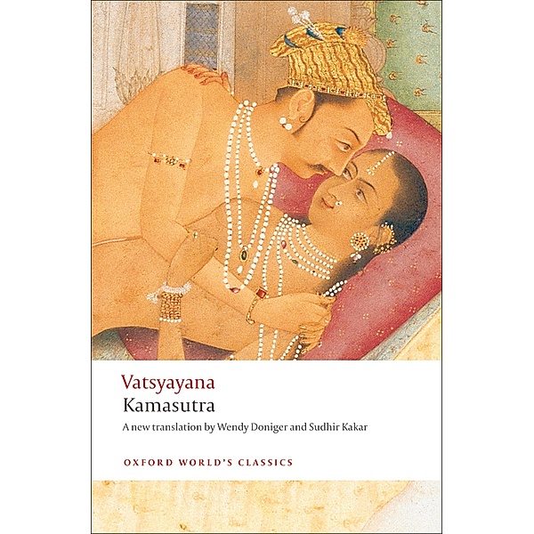 Kamasutra / Oxford World's Classics, Mallanaga Vatsyayana