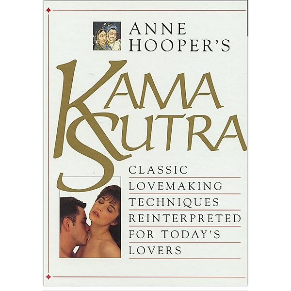 Kamasutra - Sex Positions, Annie Hooper