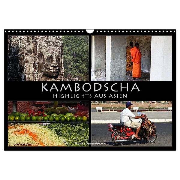 Kambodscha - Highlights aus Asien 2024 (Wandkalender 2024 DIN A3 quer), CALVENDO Monatskalender, Gabriele Gerner-Haudum. Reisefotografie