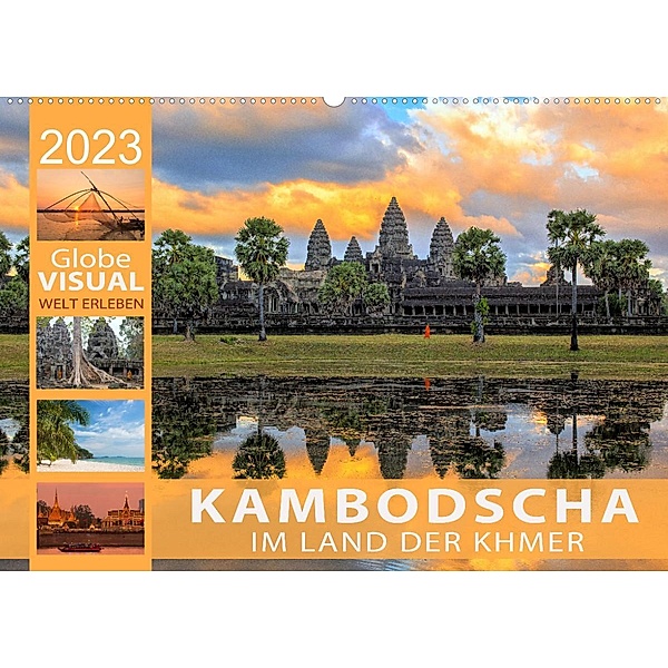 KAMBODSCHA - Im Land der Khmer (Wandkalender 2023 DIN A2 quer), Globe VISUAL