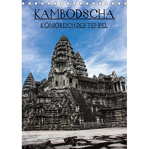 Kambodscha - Königreich der Tempel (Tischkalender 2019 DIN A5 hoch), Daniel Stewart Lustig